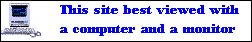 [Site best viewed with - a computer]